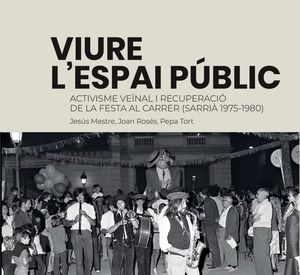 VIURE A L'ESPAI P�BLIC