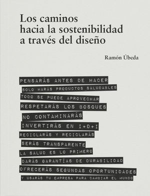 LOS CAMINOS HACIA LA SOSTENIBILIDAD A TRAVS DEL DISEO.