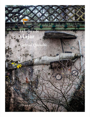 LA BELLEZA DE VIAJAR