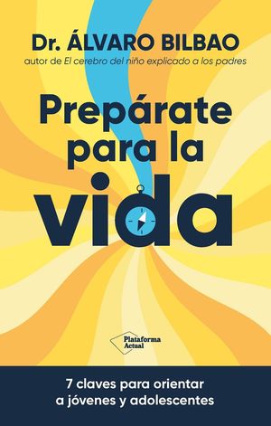 PREPRATE PARA LA VIDA