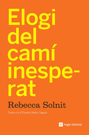 ELOGI DEL CAM INESPERAT