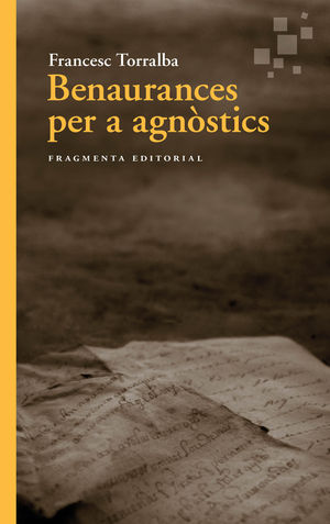 BENAURANCES PER A AGNSTICS