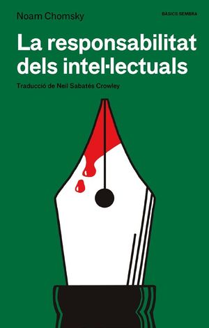 LA RESPONSABILITAT DELS INTELLECTUALS