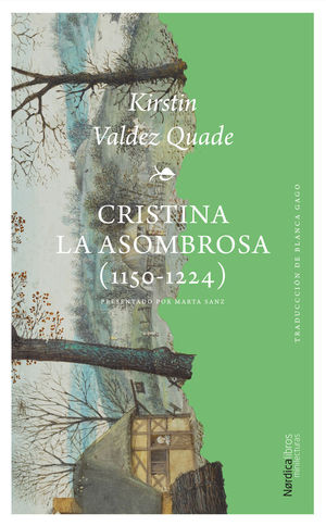CRISTINA LA ASOMBROSA (1150-1224)