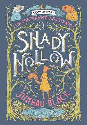 SHADY HOLLOW