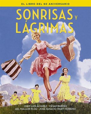 SONRISAS Y LAGRIMAS