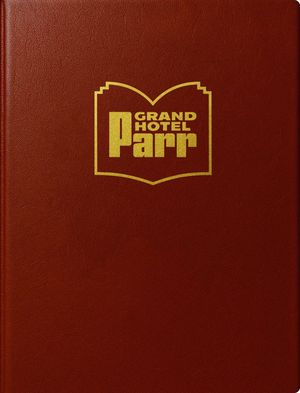 GRAND HOTEL PARR
