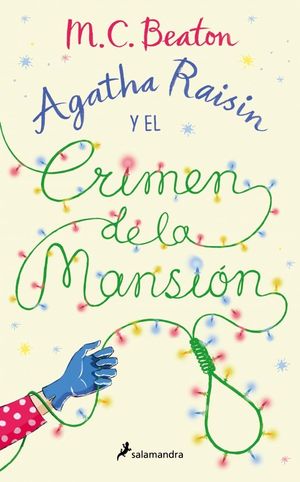 AGATHA RAISIN Y EL CRIMEN DE LA MANSI�N