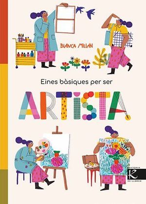EINES B�SIQUES PER SER ARTISTA