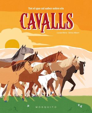 TOT EL QUE CAL SABER SOBRE ELS CAVALLS