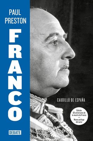 FRANCO (EDICIN 50 ANIVERSARIO DE LA MUERTE DE FRANCO CON NUEVO PRLOGO DEL AUTO