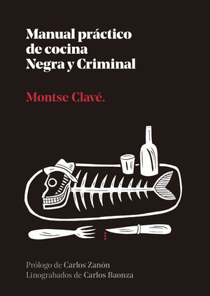 MANUAL PRCTICO DE COCINA NEGRA Y CRIMINAL