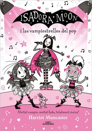 ISADORA MOON I LAS VAMPIESTRELLES DEL POP