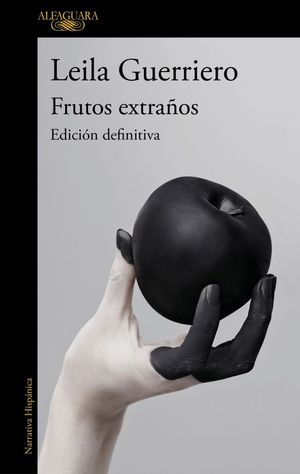FRUTOS EXTRAOS (EDICIN DEFINITIVA)