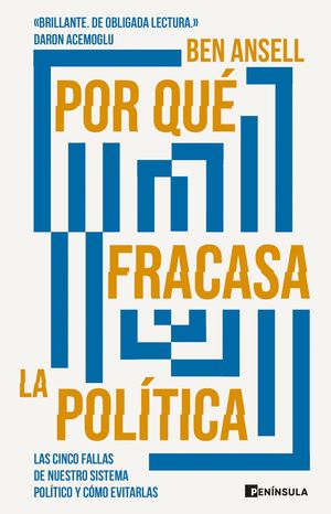 POR QU FRACASA LA POLTICA