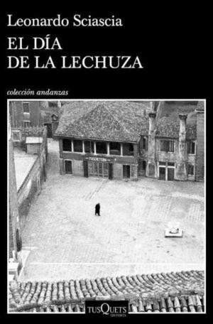 EL D�A DE LA LECHUZA