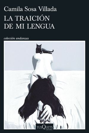 LA TRAICI�N DE MI LENGUA