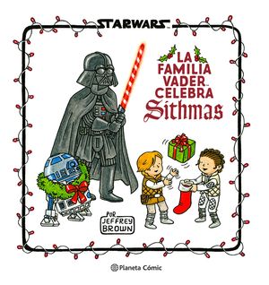 LA FAM�LIA VADER CELEBRA SITHMAS