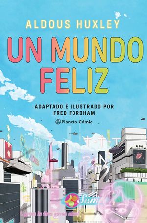 UN MUNDO FELIZ