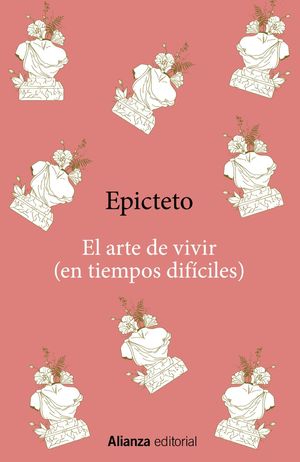 EL ARTE DE VIVIR (EN TIEMPOS DIFCILES)