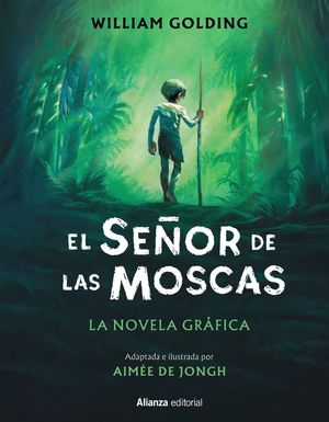 EL SEOR DE LAS MOSCAS (LA NOVELA GRFICA)