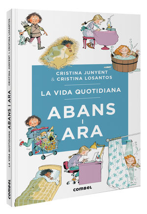 LA VIDA QUOTIDIANA, ABANS I ARA