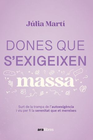 DONES QUE S'EXIGEIXEN MASSA