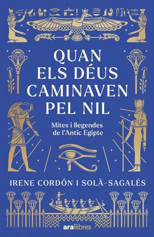QUAN ELS D�US CAMINAVEN PEL NIL