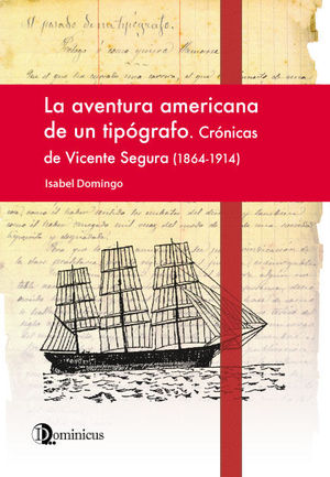 LA AVENTURA AMERICANA DE UN TIP�GRAFO