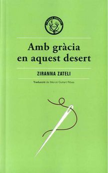 AMB GRCIA EN AQUEST DESERT