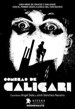 SOMBRAS DE CALIGARI: 100 AOS DE CRUCES Y DILOGOS