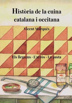 HISTRIA DE LA CUINA CATALANA I OCCITANA