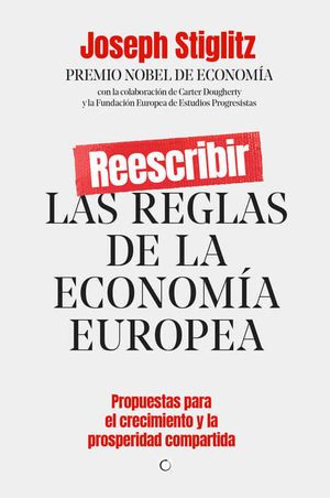 REESCRIBIR LAS REGLAS DE LA ECONOMA EUROPEA