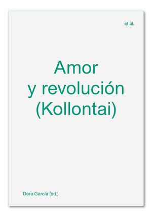 AMOR Y REVOLUCIN (KOLLONTAI)