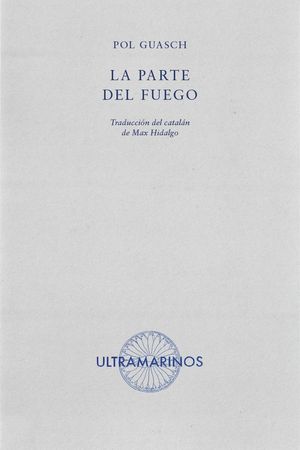 LA PARTE DEL FUEGO