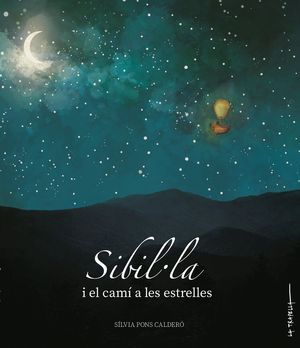 SIBIL�LA I EL CAM� A LES ESTRELLES