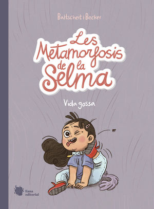 LES METAMORFOSIS DE LA SELMA 1 VIDA GOSSA