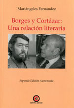 BORGES Y CORTZAR: UNA RELACIN LITERARIA