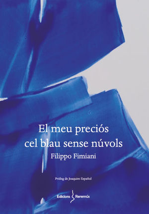 EL MEU PRECI�S CEL BLAU SENSE N�VOLS