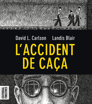 L'ACCIDENT DE CAÇA