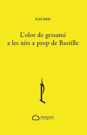 L'OLOR DE GESSAM  A LES NITS A PROP DE BASTILLE