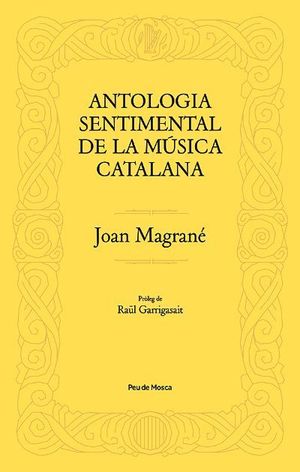 ANTOLOGIA SENTIMENTAL DE LA MSICA CATALANA