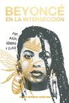 BEYONC� EN LA INTERSECCI�N