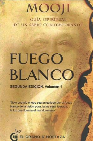 FUEGO BLANCO, SEGUNDA EDICIN, VOLUMEN 1