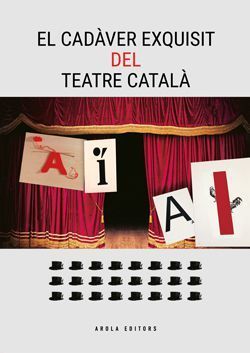 EL CADVER EXQUISIT DEL TEATRE CATAL