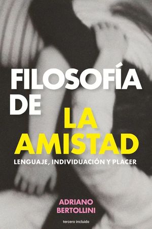 FILOSOF�A DE LA AMISTAD