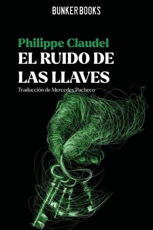 EL RUIDO DE LAS LLAVES