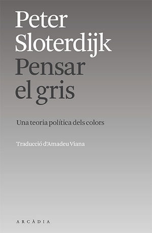 PENSAR EL GRIS