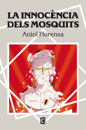 LA INNOCENCIA DELS MOSQUITS