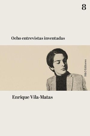 OCHO ENTREVISTAS INVENTADAS